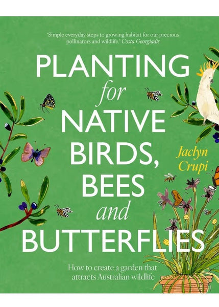 Books</p>Planting for Native Birds, Bees and Butterflies</p>Jaclyn Crupi