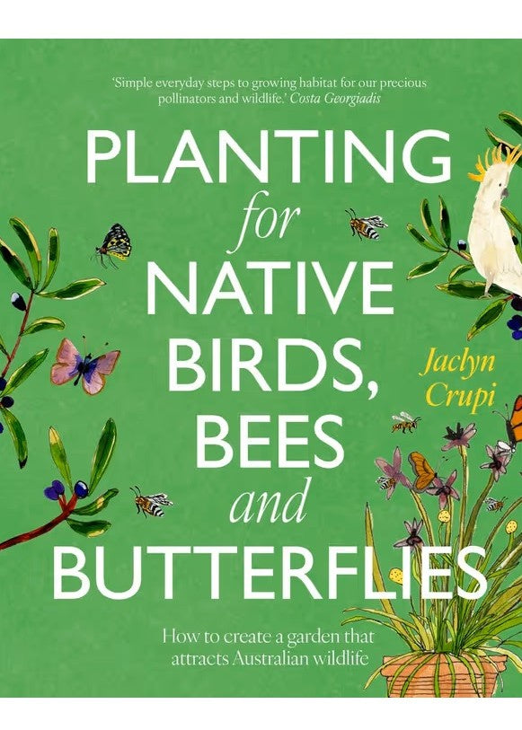 Books</p>Planting for Native Birds, Bees and Butterflies</p>Jaclyn Crupi