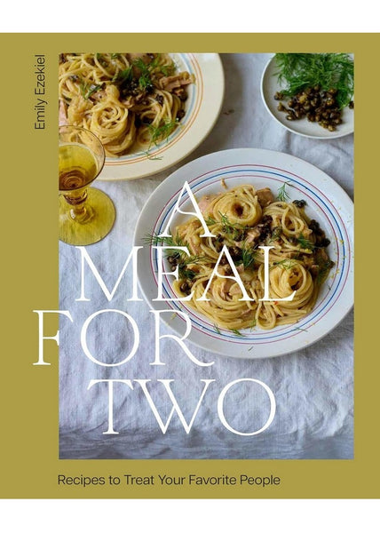Books</p>A Meal for Two: Recipes to Treat Your Favorite People</p>Emily Ezekiel
