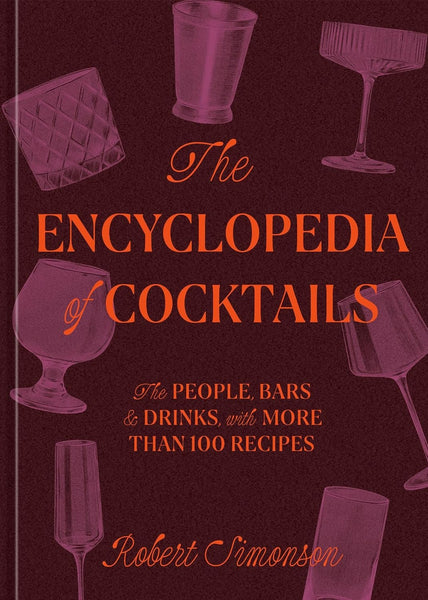 Books</p>The Encyclopedia of Cocktails</p>Robert Simonson